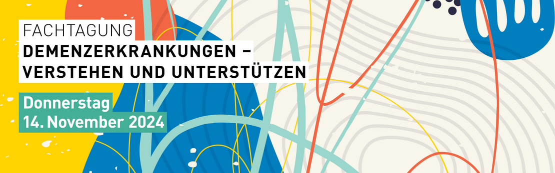 Wilder, bunter Hintergrund mit unterschiedlichen Formen und Kritzeleien. Weiss Hinterlegt der Titel der Fachtagung und blau hinterlegt Datum und Uhrzeit